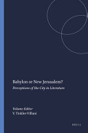 Babylon Or New Jerusalem?