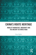 Read Pdf China's Route Heritage