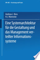 Eine Systemarchitektur für die Gestaltung und das Management verteilter Informationssysteme