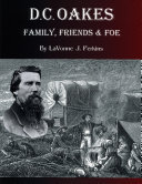 Read Pdf D.C. Oakes : Family, Friends & Foe