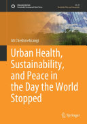 Read Pdf Urban Health, Sustainability, and Peace in the Day the World Stopped