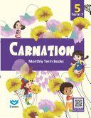 Carnation Monthly Term Book Class 05 Term 07