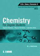 Read Pdf Chemistry for Degree Students B.Sc. (Honours) Semester II, 1/e (As per CBCS)