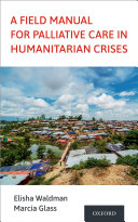 Read Pdf A Field Manual for Palliative Care in Humanitarian Crises
