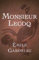 Read Pdf Monsieur Lecoq