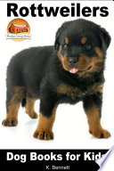 Rottweilers Dog Books For Kids
