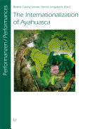 The Internationalization of Ayahuasca