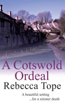 A Cotswold Ordeal