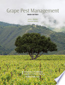 Grape Pest Management, Third Edition: 