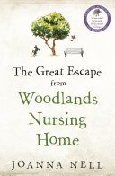 Read Pdf The Great Escape from Woodlands Nursing Home