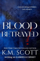 Read Pdf Blood Betrayed (Sons of Navarus #2)
