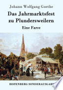Das Jahrmarktsfest Zu Plundersweilern