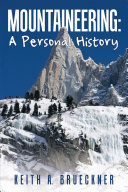 Read Pdf Mountaineering: a Personal History