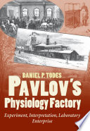 Pavlov S Physiology Factory