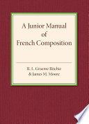 A Junior Manual of French Composition