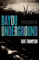 Read Pdf Bayou Underground
