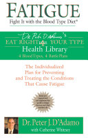 Read Pdf Fatigue: Fight It with the Blood Type Diet