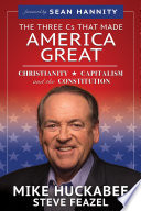 Book The Three Cs That Made America Great
