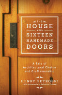 Read Pdf The House with Sixteen Handmade Doors: A Tale of Architectural Choice and Craftsmanship
