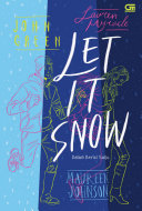 Let It Snow - Dalam Derai Salju