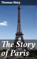 Read Pdf The Story of Paris