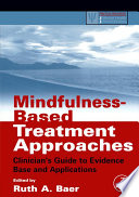 Mindfulness Based Treatment Approaches