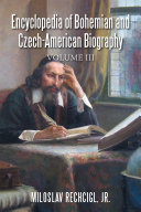 Read Pdf Encyclopedia of Bohemian and Czech-American Biography