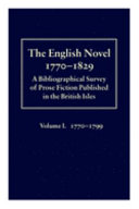 The English Novel  1770 1829  1770 1799