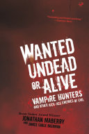 Wanted Undead or Alive: