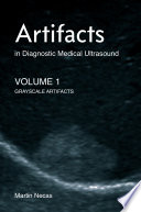 Artifacts In Diagnostic Medical Ultrasound Grayscale Artifacts
