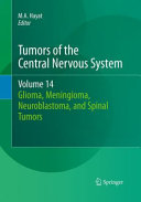 Tumors Of The Central Nervous System Volume 14
