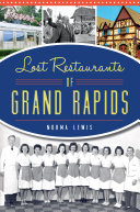 Read Pdf Lost Restaurants of Grand Rapids