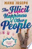 The Illicit Happiness Of Other People pdf book