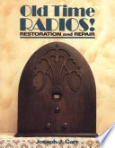 Old Time Radios Restoration And Repair