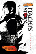 Read Pdf Naruto: Itachi's Story, Vol. 1