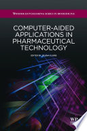 Computer Aided Applications In Pharmaceutical Technology