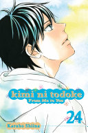 Kimi ni Todoke: From Me to You pdf