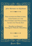 Philosophische Bibliothek Oder Sammlung Der Hauptwerke Der Philosophie Alter Und Neuer Zeit Vol 35