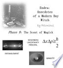 The Endra Scripts Endra Anecdotes Of A Modern Day Witch Phase 9 The Scent Of Magick