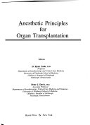 Anesthetic Principles For Organ Transplantation