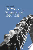 Die Wiener Sängerknaben 1924-1955