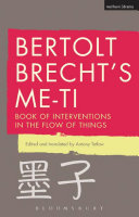 Bertolt Brecht's Me-ti: Book of Interventions in the Flow of Things