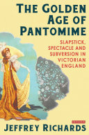 Read Pdf The Golden Age of Pantomime