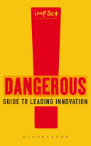 Read Pdf Dangerous Guide to Leading Innovation