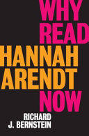 Read Pdf Why Read Hannah Arendt Now?