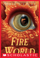 Fire World (The Last Dragon Chronicles #6)