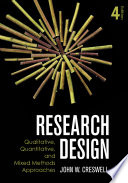 Research Design: Qualitative, Quantitative, and Mixed Methods Approaches