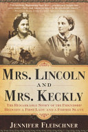 Mrs. Lincoln and Mrs. Keckly pdf
