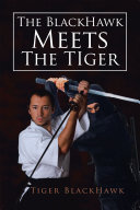 Read Pdf The Blackhawk Meets the Tiger