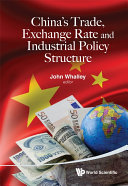 Read Pdf China's Trade, Exchange Rate and Industrial Policy Structure